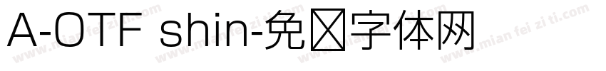 A-OTF shin字体转换